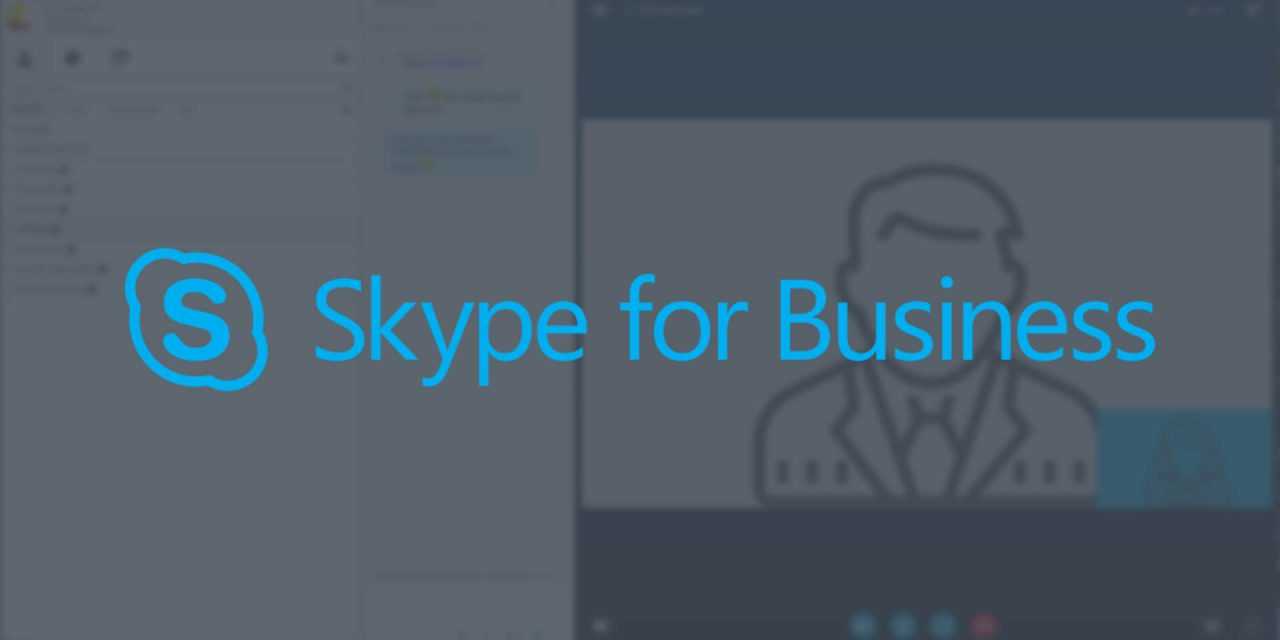 Skype for Business – Kommunikation optimieren und vereinen