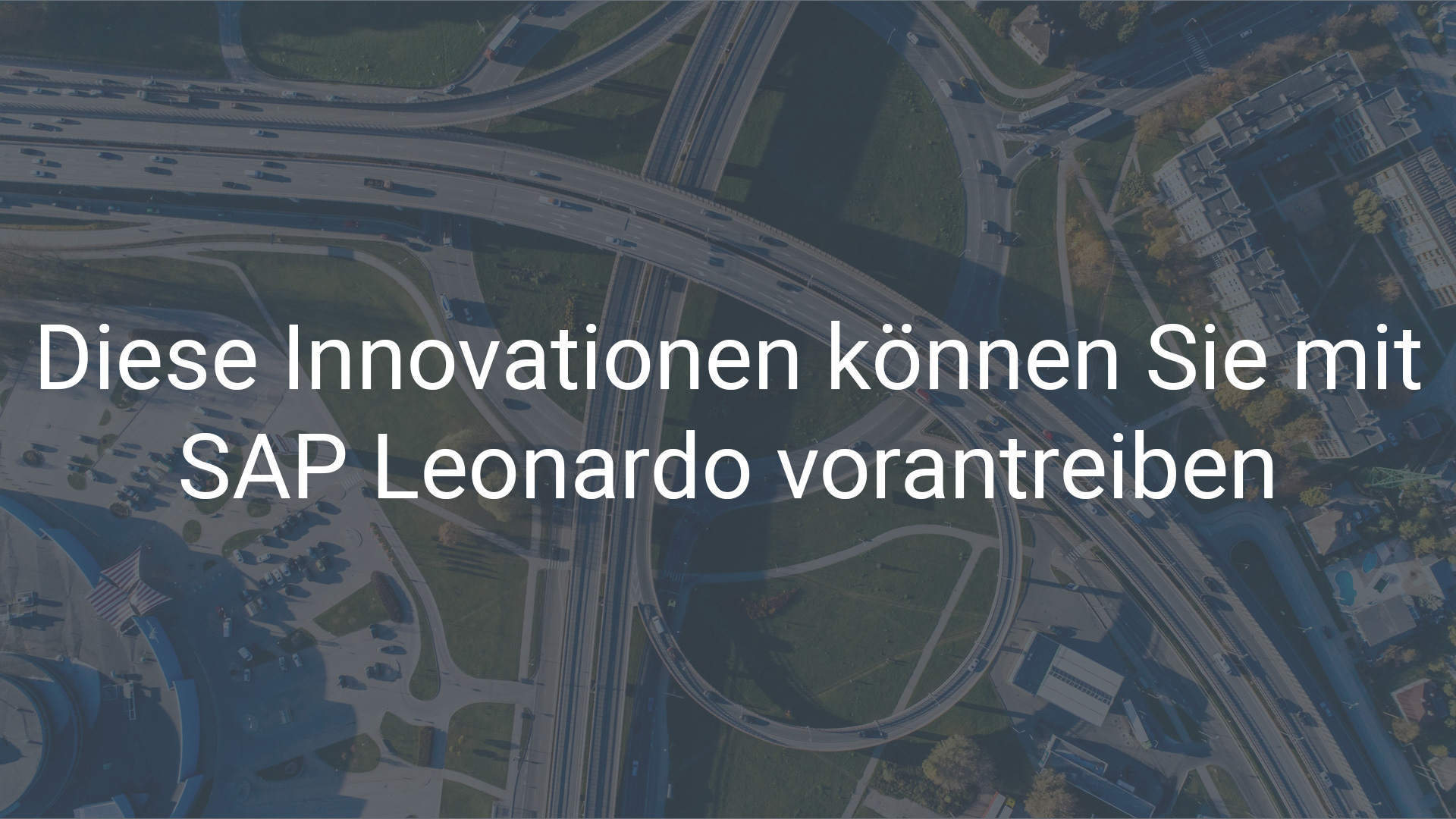 Diese Innovationen können Sie mit SAP Leonardo vorantreiben