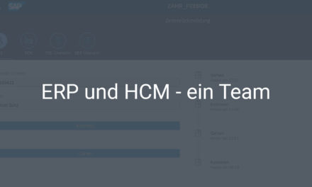 SAP ERP und SAP HCM im Zusammenspiel – für eine bessere Personenzeiterfassung und Betriebsdatenerfassung