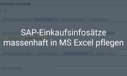SAP-Einkaufsinfosätze massenhaft in Microsoft Excel pflegen