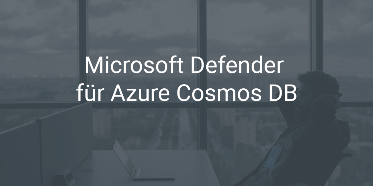 Microsoft Defender für Azure Cosmos DB