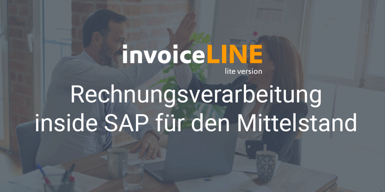 invoiceLINE lite – Rechnungsverarbeitung inside SAP für den Mittelstand